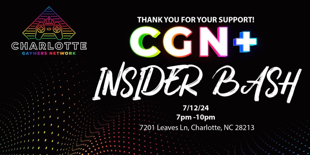 CGN+ Insider Bash!